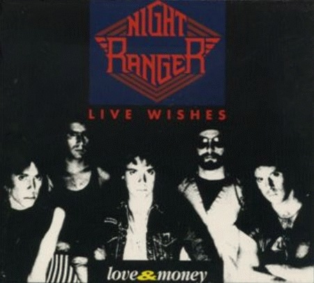 Night Ranger : Live Wishes